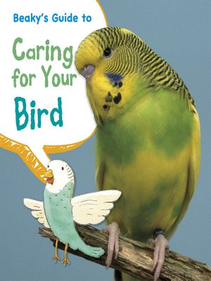 cover image of Beaky's Guide to Caring for Your Bird